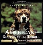 The American Staffordshire Terrier: Gamester and Guardian (Howell's Best of Breed Library)