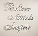 Believe, Attitude and Inspire Polished Aluminum Wall Words Decor (Set of 3)