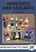 Adhesives and Sealants (Workshop Practice)