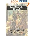 Lord Conrad's Crusade by Leo Frankowski and Rodger Olsen