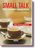 Small Talk. Nie wieder sprachlos