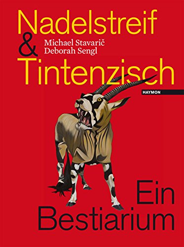 Nadelstreif & Tintenzisch: Ein Bestiarium (German Edition)