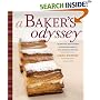 A Baker's Odyssey, includes DVD: Celebrating Time-Honored Recipes from America's Rich Immigrant Heritage