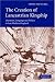 The Creation of Lancastrian Kingship: Literature, Language and Politics in Late Medieval England (Cambridge Studies in Medieval Literature)
