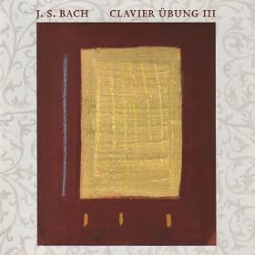 Bach: Clavier �bung III