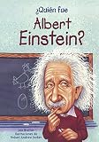 Quien Fue Albert Einstein? (Who Was Albert Einstein?) (Turtleback School & Library Binding Edition) (Spanish Edition)