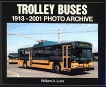 Trolley Buses 1913-2001