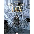 Ils �taient dix, Tome 3 : Paris 1820