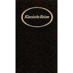 Reise nach Brasilien in den Jahren 1815 bis 1817. (Klassische Reisen)