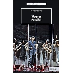 Wagner - Parsifal