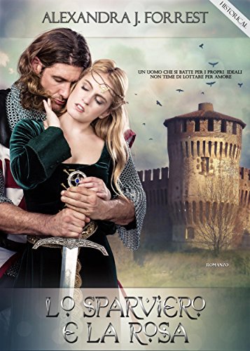 Lo sparviero e la rosa (Italian Edition)