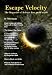 Escape Velocity Magazine - Issue 1