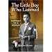 The Little Boy Who Listened: Portrait of a Medium