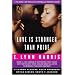 Love Is Stronger Than Pride: E. Lynn Harris's New Novella Plus Four Novellas from Debut Authors