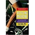 Bicycling Medicine (Cycling Nutrition, Physiology, and Injury Prevention and Treatment for Riders of All Levels) (Illustrated) (Paperback)