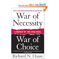 War of Necessity, War of Choice: A Memoir of Two Iraq Wars