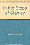 In the steps of Stanley