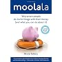 Moolala: Why Smart People Do Dumb Things with Thei&hellip by Bruce Sellery