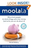 Moolala: Why Smart People Do Dumb Things with Their Money - and What You Can Do About It