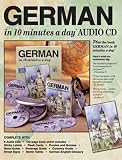 GERMAN in 10 minutes a day® AUDIO CD (10 Minutes a Day)
