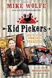 Kid Pickers: How to Turn Junk into Treasure