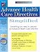 Advance Health Care Directives Simplified (Law Made Simple)