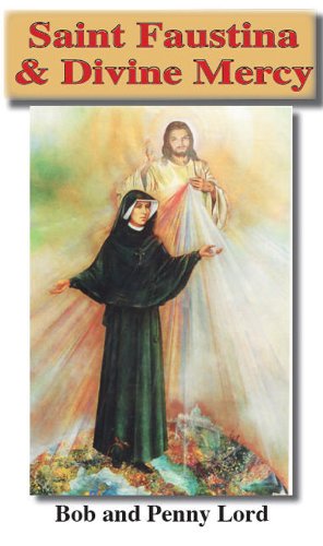 Saint Sister Faustina and Divine Mercy