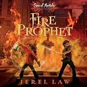 Fire Prophet: Son of Angels, Jonah Stone, Book 2 | Jerel Law