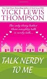 Talk Nerdy to Me