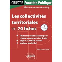 Les Collectivit�s Territoriales en 70 Fiches