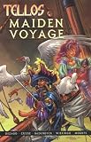 Tellos: Maiden Voyage