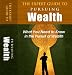The Expert Guide To Pursuing Wealth