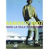 Bamako 2007 : VIIes rencontres africaines de la photographie dans la ville et au-del�, �dition bilingue fran�ais-anglais