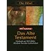 Die Bibel - Das Alte Testament. DVD