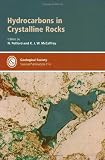 Hydrocarbons in Crystalline Rocks (Geological Society Special Publication) (No. 214)