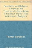 Revelation and religion : studies in the theological interpretation of religious types