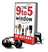 The 9 to 5 Window: Library Edition
