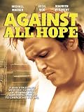 Against All Hope
