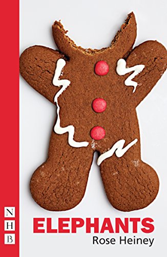 Elephants (NHB Modern Plays) (Nick Hern Books)