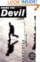 Shame the Devil: A Novel