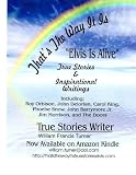 thats the way it is elvis is alive (thats the way it is true stories)