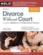 Image of Divorce Without Court: A Guide to Mediation & Collaborative Divorce