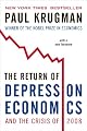 The Return of Depression Economics and the Crisis of 2008