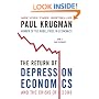 The Return of Depression Economics and the Crisis of 2008