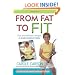 From Fat to Fit: Turn Yourself into a Weapon of Mass Reduction
