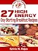 Books : 27 High Energy Day Starting Breakfast Recipes (The Entree-Preneur)