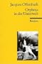 ORPHEUS IN DER UNTERWELT : LIBRETTO (DT)