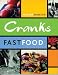 Cranks Fast Food: For Vitality and Health