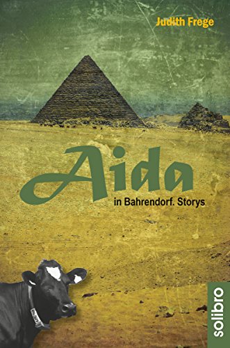 Aida in Bahrendorf: Storys (German Edition)