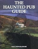 The haunted pub guide